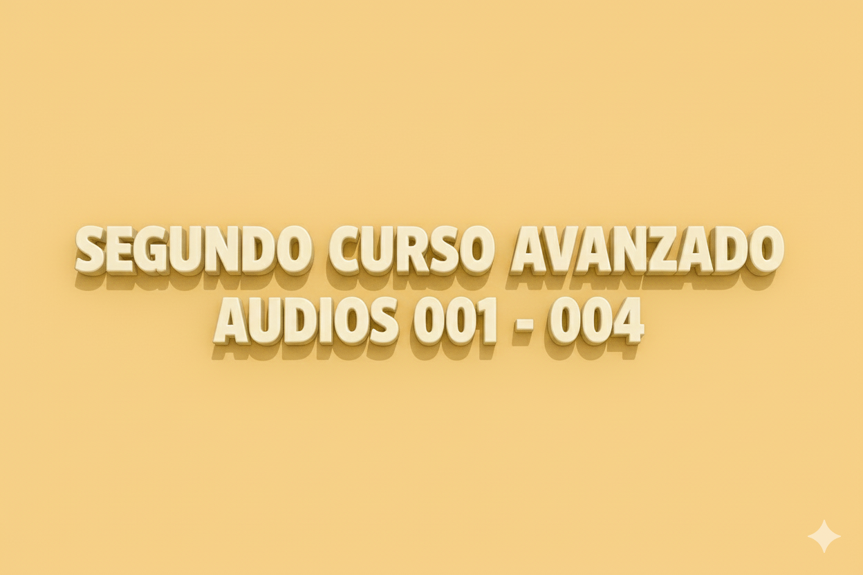 Audios Segundo Curso Avanzado